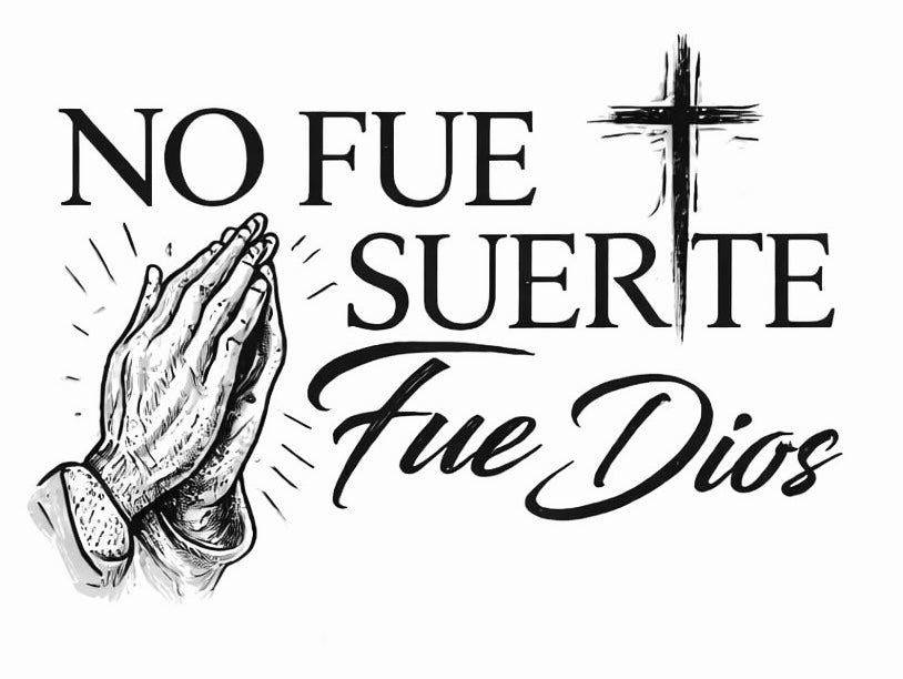 No fue Suerte Fue Dios